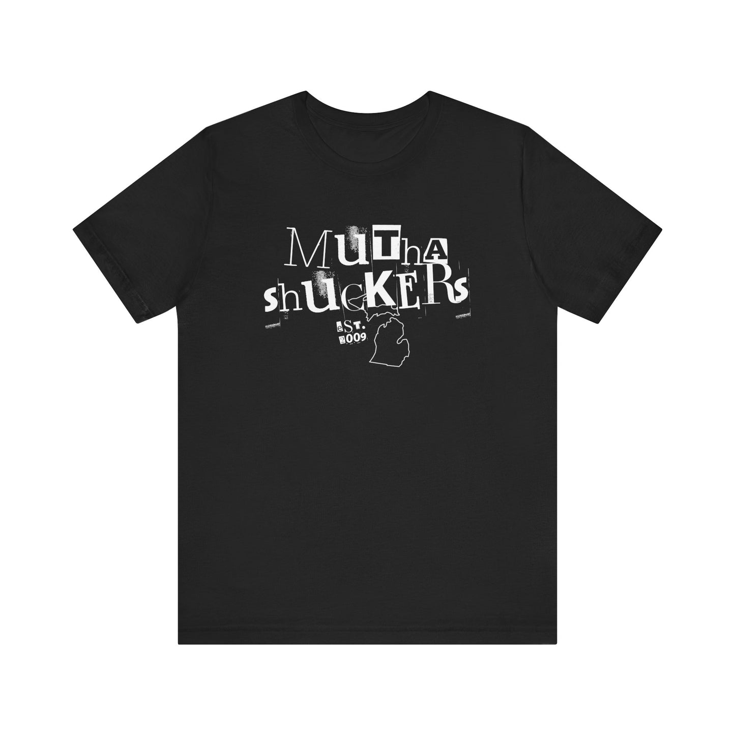 Est. 2009 Mutha Shuckers Unisex Short Sleeve Tee