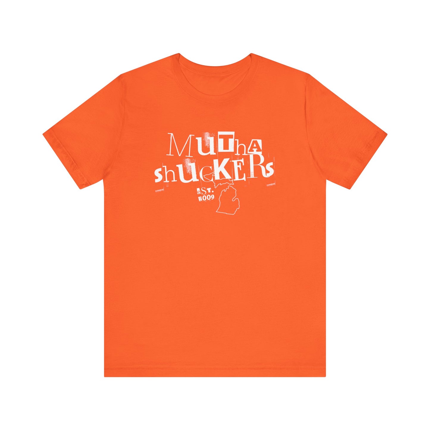 Est. 2009 Mutha Shuckers Unisex Short Sleeve Tee