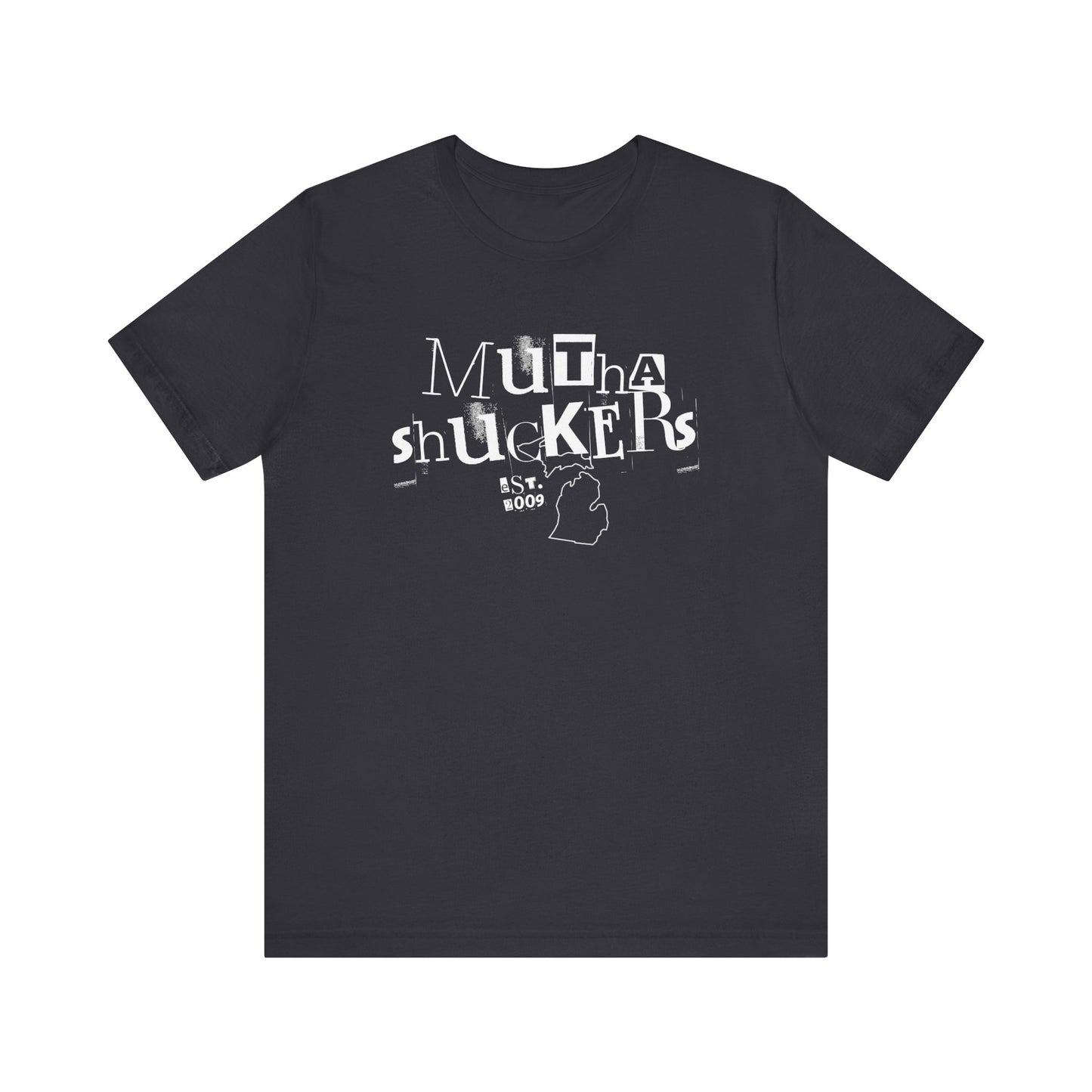 Est. 2009 Mutha Shuckers Unisex Short Sleeve Tee