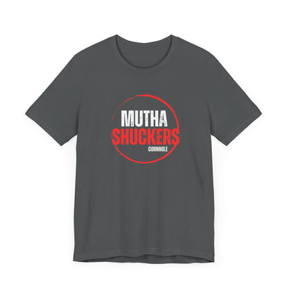 Mutha Shuckers Unisex Short Sleeve Tee